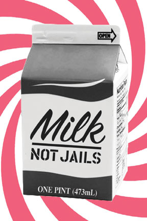Justseeds_MIlk_Not-Jails.jpg