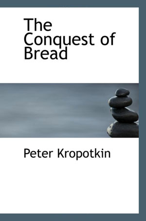 kropotkin_conquestofbread05.jpg