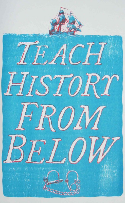 Teach History From Below