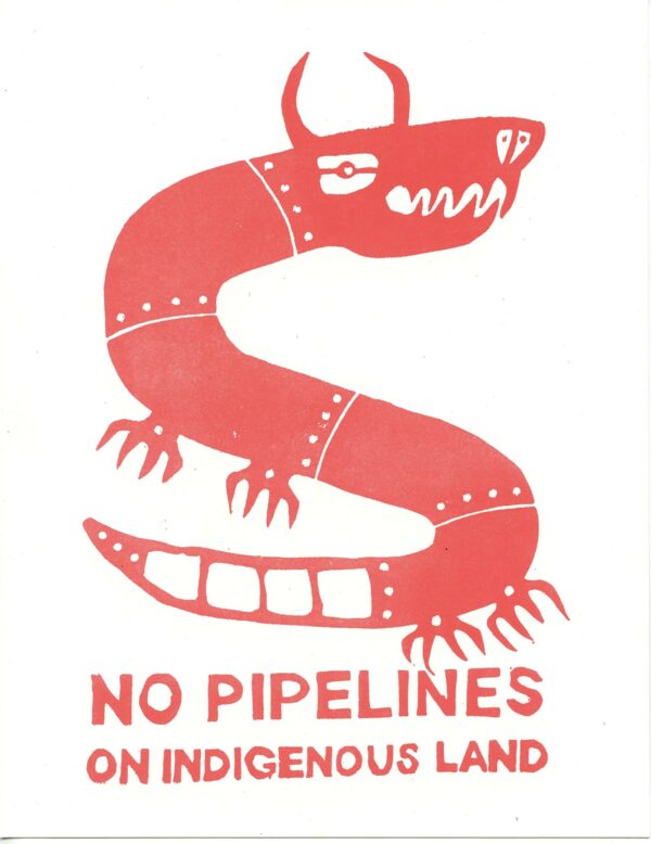 No Pipelines On Indigenous Land
