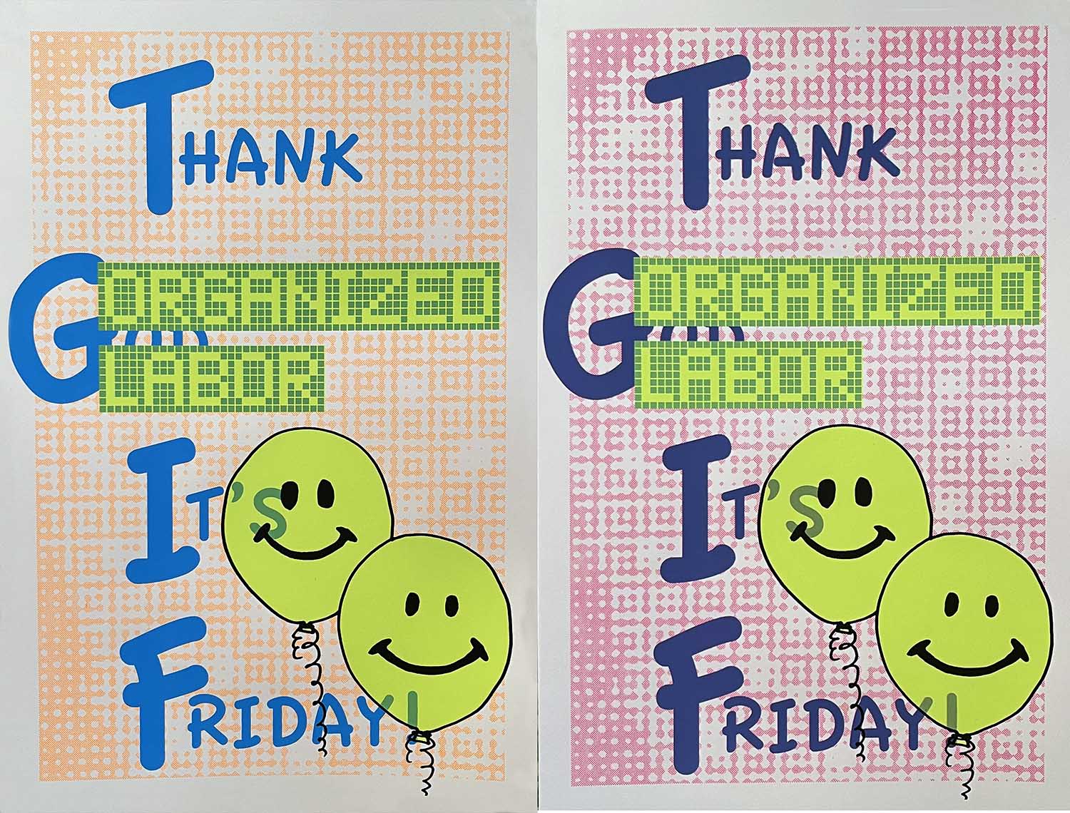 Thank Organized Labor It’s Friday