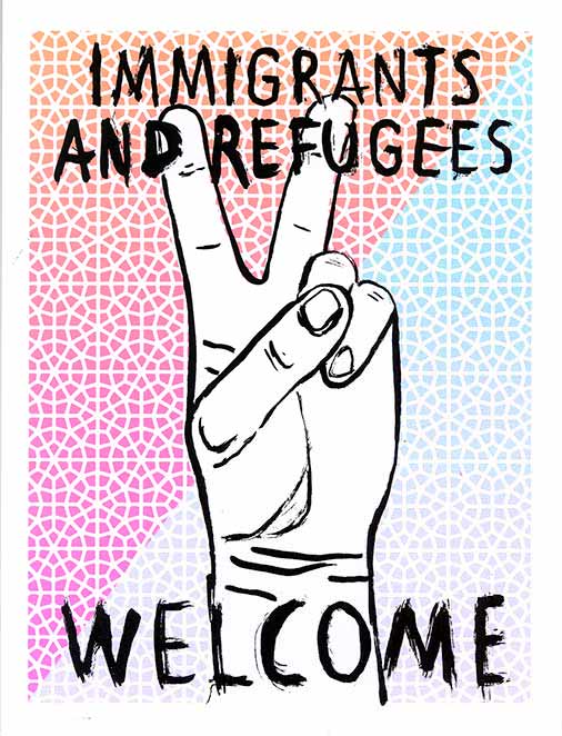 Immigrants and Refugees Welcome