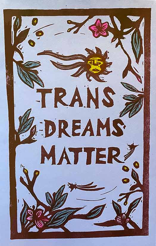 Trans Dreams Matter