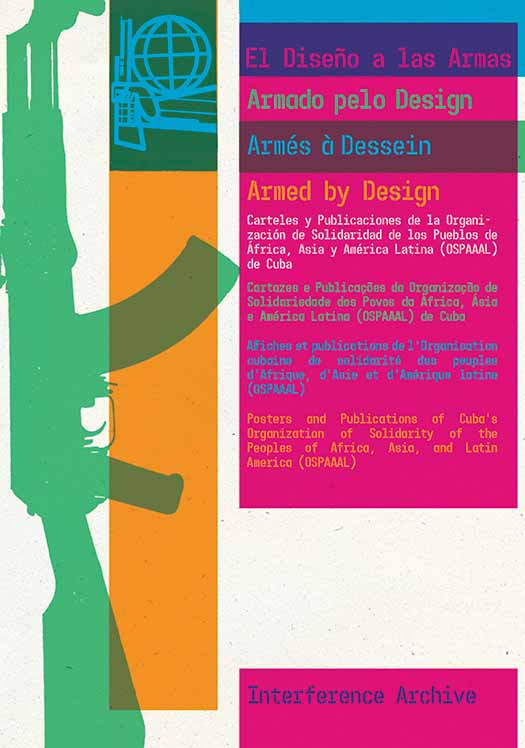 El Diseño a las Armas/Armed by Design