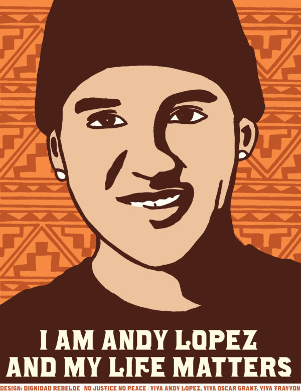 I am Andy Lopez and My Life Matters