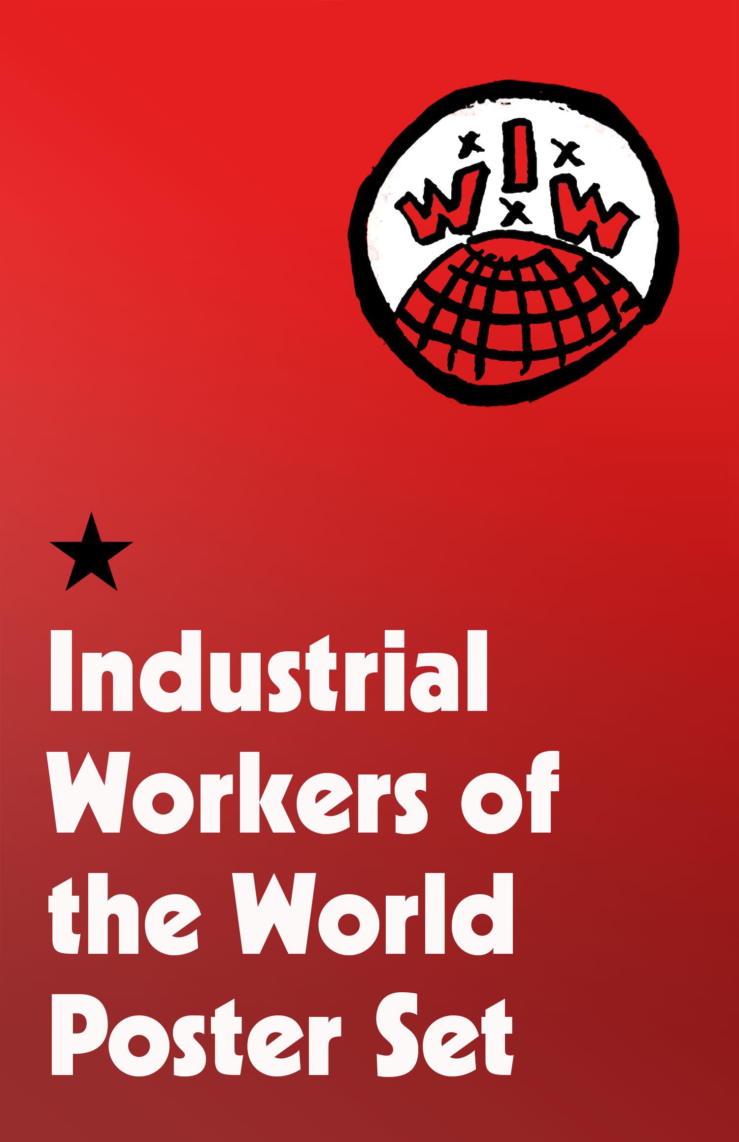 justseeds-industrial-workers-of-the-world-poster-set