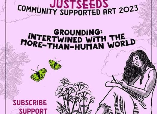 2023 Community Supported Art | Grounding: Intertwined with the More-Than-Human World