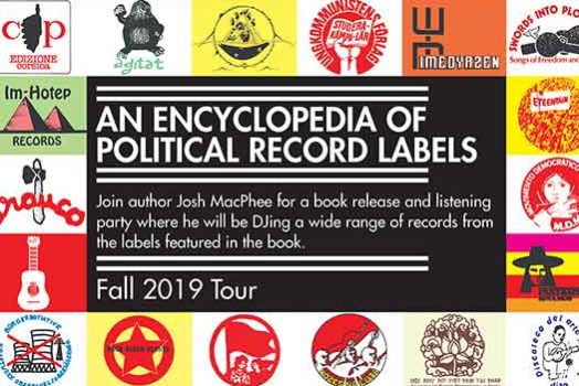 On Tour with <em>An Encyclopedia of Political Record Labels</em>