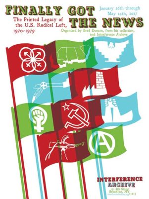 Finally Got the News: The Printed Legacy of the U.S. Radical Left, 1970–1979