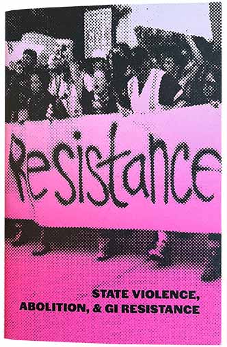 State Violence, Abolition, and GI Resistance