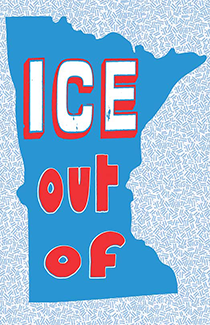 ICE OUT of Minnesota!