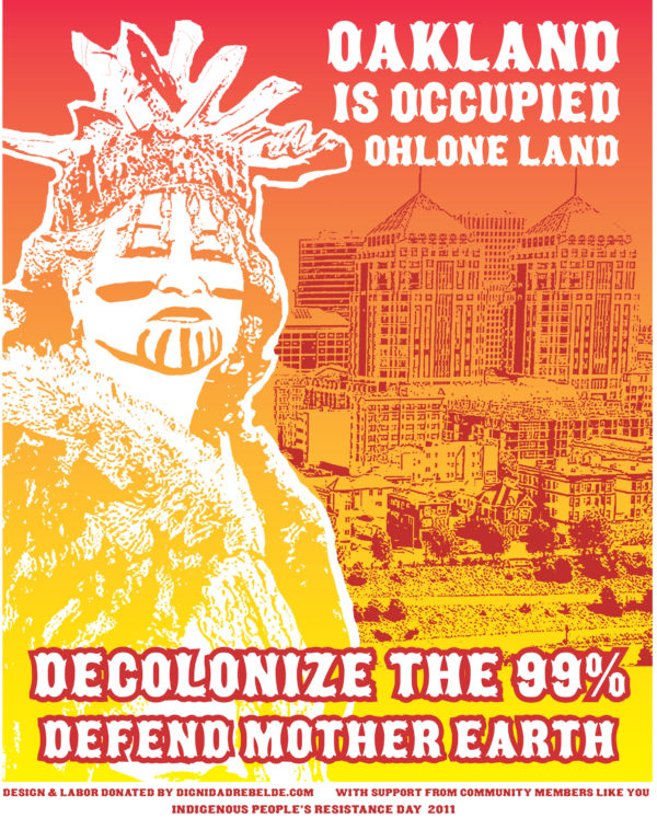 Oakland is Occupied Ohlone Land