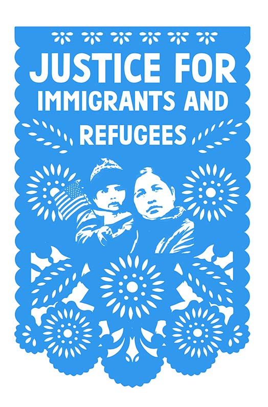 Justice for Immigrants and Refugees