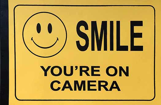 Smile, You’re On Camera