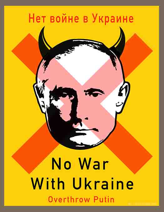 No War with Ukraine: Overthrow Putin