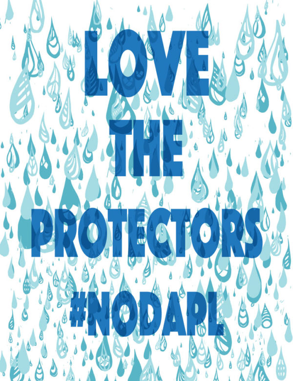 Love the Protectors  #NoDAPL