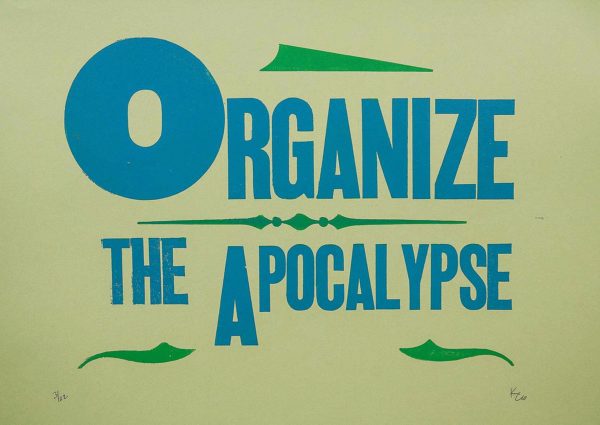 Organize the Apocalypse
