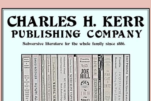 A Brief History of Charles H. Kerr