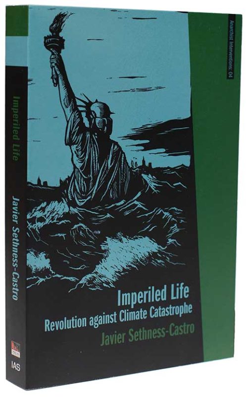 Imperiled Life: Revolution Against Climate Catastrophe