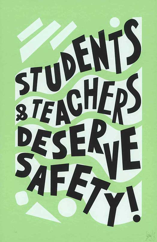 Students and Teachers Deserve Safety