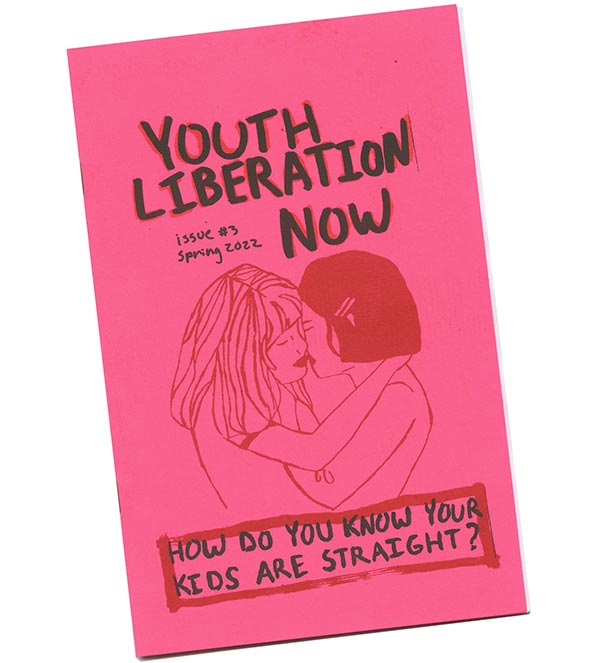 Youth Liberation Now: Issue #3