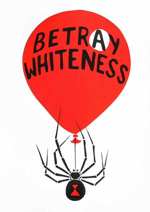 Betray Whiteness