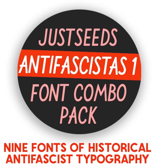 Justseeds Font Combo Pack Antifascistas 1