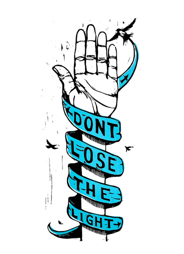 Don’t Lose the Light
