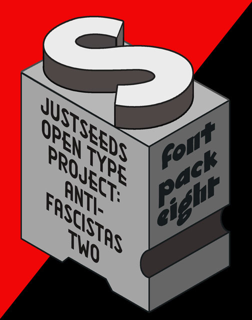 Justseeds Font Pack 8: Antifascistas 2