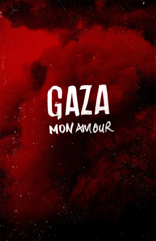 Gaza mon amour