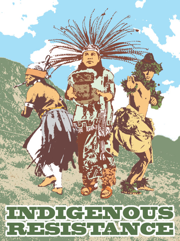 Indigenous Resistance