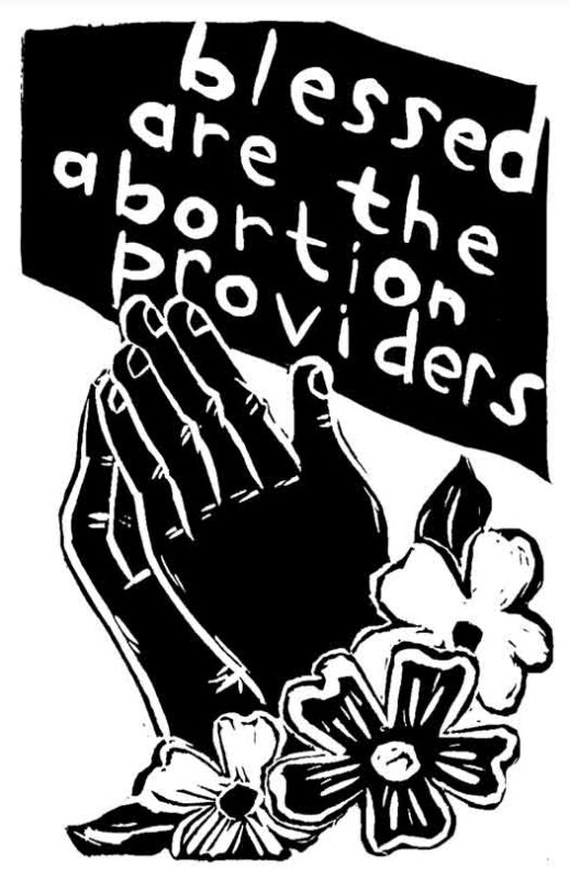 Blessed Are the Abortion Providers