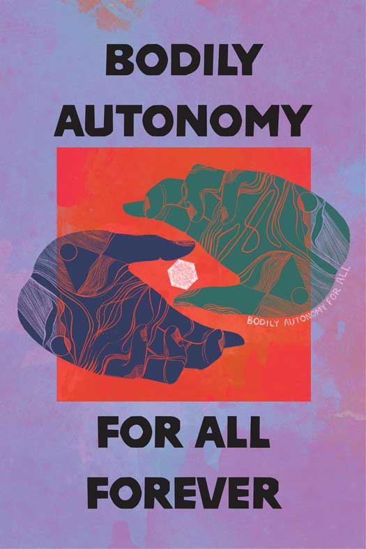 Bodily Autonomy For All